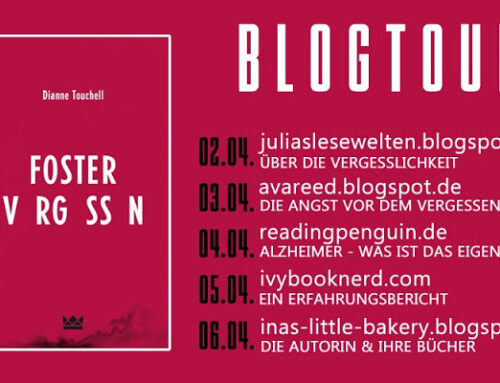 [Blogtour] Foster vergessen –  Die Angst vor dem Vergessen