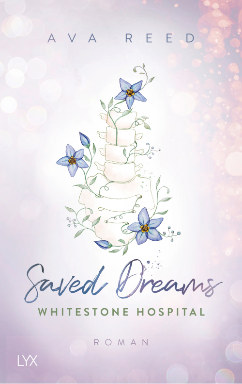 Ava Reed, Buchcover, Whitestone Hospital, Saved Dreams